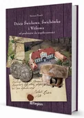 Historia Polski - Dzieje Świchowa, Świchówka i Witkowa od pradziejów do współczesności - miniaturka - grafika 1
