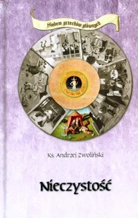 Siedem Grzechów Głównych. Nieczystość - Religia i religioznawstwo - miniaturka - grafika 1