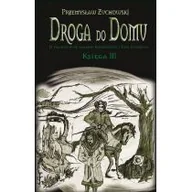 Horror, fantastyka grozy - AD REM Droga do domu. Księga III Przemysław Żuchowski - miniaturka - grafika 1
