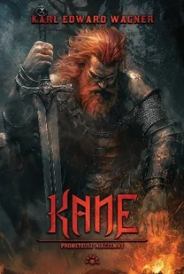Kane. Prometeusz Nikczemny. Tom 2 - Horror, fantastyka grozy - miniaturka - grafika 1