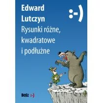 Bosz Edward Lutczyn. Rysunki różne...BOSZ - Rozrywka i humor - miniaturka - grafika 1