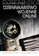 Podręczniki dla szkół wyższych - DONALD MATHESON, Allan Stuart DZIENNIKARSTWO WOJENNE ONLINE - miniaturka - grafika 1