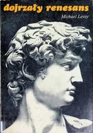 Książki o kulturze i sztuce - Dojrzały renesans - miniaturka - grafika 1