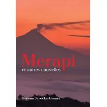 Merapi et autres nouvelles Joanna Jarecka-Gomez