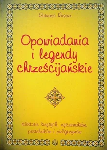Opowiadania i legendy chrześcijańskie - Religia i religioznawstwo - miniaturka - grafika 1