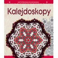 Poradniki hobbystyczne - Olesiejuk Sp. z o.o. Antystresowa kolorowanka dla dorosłych. Część 3: Kalejdoskopy - miniaturka - grafika 1