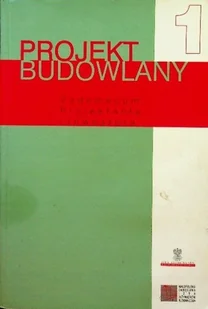 Projekt budowlany. Vademecum Projektanta i Inwestora - Książki o kulturze i sztuce - miniaturka - grafika 1