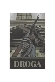 Droga - Mirosław Sznajder - Poezja - miniaturka - grafika 1