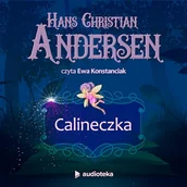 Audiobooki - lektury - Calineczka Hans Christian Andersen - miniaturka - grafika 1