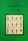 Książki o kulturze i sztuce - Analizy i interpretacje film polski - miniaturka - grafika 1