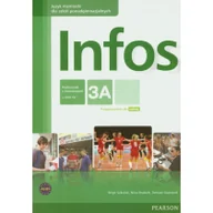 Podręczniki dla liceum - PEARSON Infos 3A Podręcznik z ćwiczeniami. Klasa 1-3 Szkoły ponadgimnazjalne Język niemiecki + CD - Birgit Sekulski, Nina Drabich, Tomasz Gajownik - miniaturka - grafika 1