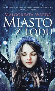 Miasto z lodu - E-booki - literatura polska - miniaturka - grafika 1