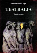 Książki o kulturze i sztuce - Teatralia - miniaturka - grafika 1