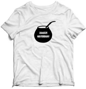 KOSZULKA ZAWSZE NAYERBANY NAYERBANA - Gadżety dla niej i dla niego - miniaturka - grafika 1