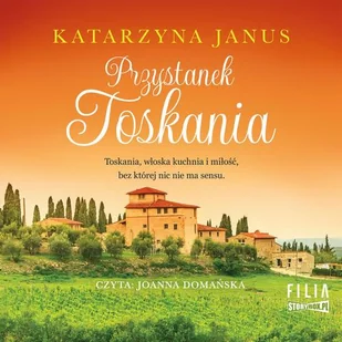 Przystanek Toskania - Audiobooki - literatura piękna - miniaturka - grafika 2