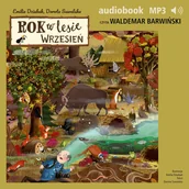 Audiobooki dla dzieci i młodzieży - Rok w lesie. Wrzesień - miniaturka - grafika 1