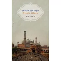 Wydawnictwo Literackie Miasto dżinów - William Dalrymple - Felietony i reportaże - miniaturka - grafika 1