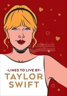Pozostałe książki - Taylor Swift Lines To Live By - miniaturka - grafika 1