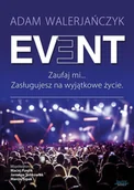 E-booki - poradniki - Event. Zaufaj mi... Zasługujesz na wyjątkowe życie - miniaturka - grafika 1