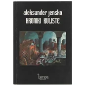 Dramaty - KRONIKI KULISTE - ALEKSANDER JENSKO - miniaturka - grafika 1
