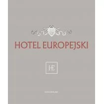 praca zbiorowa Hotel Europejski - Książki o architekturze - miniaturka - grafika 1