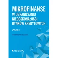 Ekonomia - Pluskota Przemysław Mikrofinanse w ograniczaniu niedoskonałości rynków kredytowych - miniaturka - grafika 1