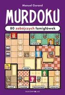 Poradniki hobbystyczne - Murdoku. 80 zabójczych łamigłówek - Manuel Garand - książka - miniaturka - grafika 1