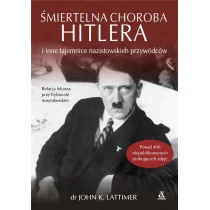 Śmiertelna choroba Hitlera i inne tajemnice nazistowskich przywódców - Historia świata - miniaturka - grafika 1