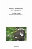 Książki o kulturze i sztuce - Pamięć zbiorowa i kulturowa. Współczesna perspektywa niemiecka - miniaturka - grafika 1