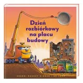 Powieści i opowiadania - Dzień rozbiórkowy na placu budowy - miniaturka - grafika 1