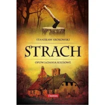 Strach Opowiadania kresowe - Historia świata Strach Opowiadania kresowe - Historia świata - miniaturka - grafika 1