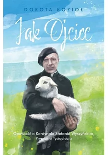 Jak Ojciec Nowa - Biografie i autobiografie - miniaturka - grafika 2