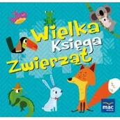 Książki edukacyjne - Wielka księga zwierząt Marczewska Magdalena - miniaturka - grafika 1