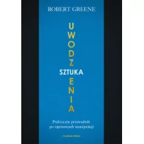 Sztuka uwodzenia - Miłość, seks, związki - miniaturka - grafika 1