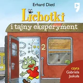 Audiobooki dla dzieci i młodzieży - Lichotki i tajny eksperyment. Tom 1 - miniaturka - grafika 1