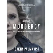 Kryminały - Na tropie mordercy. Historia prywatnego śledztwa, które wstrząsnęło Szwecją - miniaturka - grafika 1