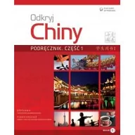 Podręczniki dla liceum - Odkryj Chiny. Podręcznik. Część 1 - miniaturka - grafika 1