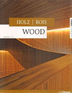 Wood Holz Bois - Książki o kulturze i sztuce - miniaturka - grafika 1