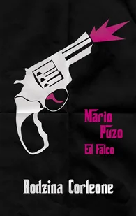 Mario Puzo; Edward Falco Rodzina Corleone - Proza obcojęzyczna - miniaturka - grafika 2