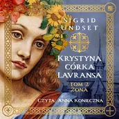 Audiobooki - literatura piękna - Krystyna, córka Lavransa: Żona - miniaturka - grafika 1