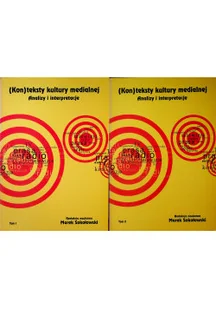 Konteksty kultury medialnej Analizy i interpretacje Tom I i II - Biznes - miniaturka - grafika 1
