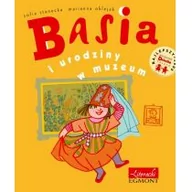 Baśnie, bajki, legendy - Egmont Basia i urodziny w muzeum - Zofia Stanecka - miniaturka - grafika 1