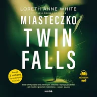 Audiobooki - kryminał, sensacja, thriller - Miasteczko Twin Falls Loreth Anne White - miniaturka - grafika 1