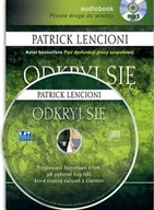 Audiobooki - biznes i ekonomia - Odkryj się Przypowieść biznesowa o tym jak pokonać trzy lęki które niszczą związek z klientem książka audio) - miniaturka - grafika 1