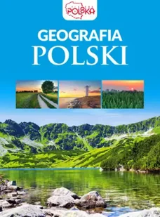 Geografia polski - Opracowanie Zbiorowe - Albumy inne - miniaturka - grafika 1