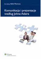 Biznes - Komunikacja i prezentacje według Johna Adaira - miniaturka - grafika 1