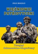 Felietony i reportaże - Więźniowie patriotyczni. Przegląd dokumentalno-biograficzny - miniaturka - grafika 1