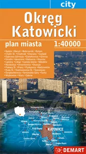 Demart Okręg Katowicki plan miasta 1:40 000 - Demart - Atlasy i mapy - miniaturka - grafika 1