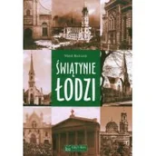 Książki o architekturze - Świątynie Łodzi - Marek Budziarek - miniaturka - grafika 1