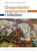 Biznes - Wydawnictwo Naukowe PWN Strzelecki Zbigniew (red.) Gospodarka regionalna i lokalna - miniaturka - grafika 1